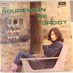 Boudewijn De Groot : Vijf Jaar Hits